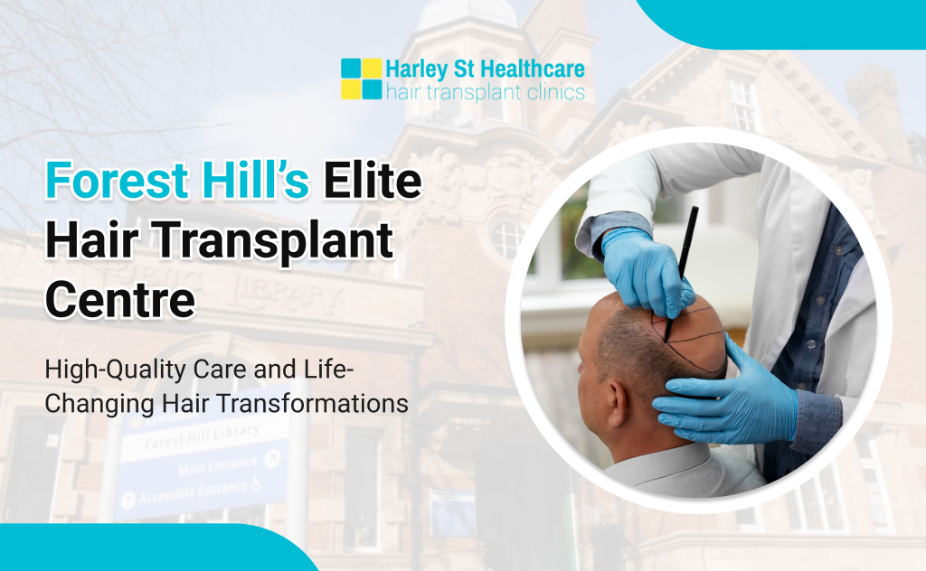 Hair Transplant in Forest Hill